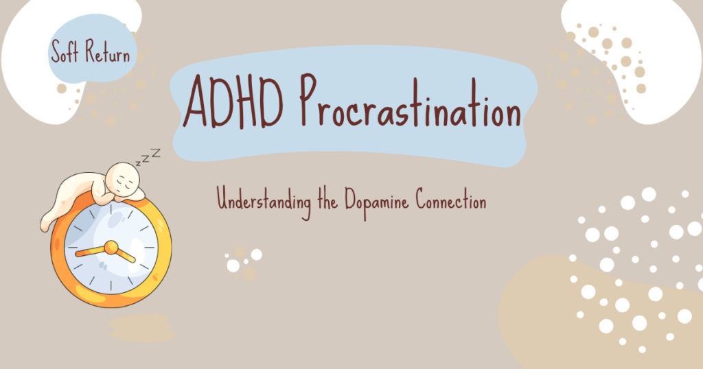 adhd procrastination